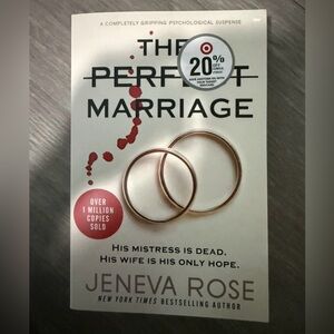 The Perfect Marriage by Jeneva Rose